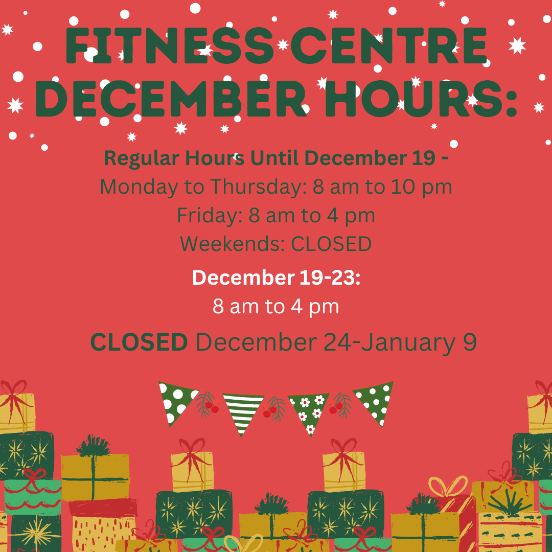 Fitness Centre Holiday Hours